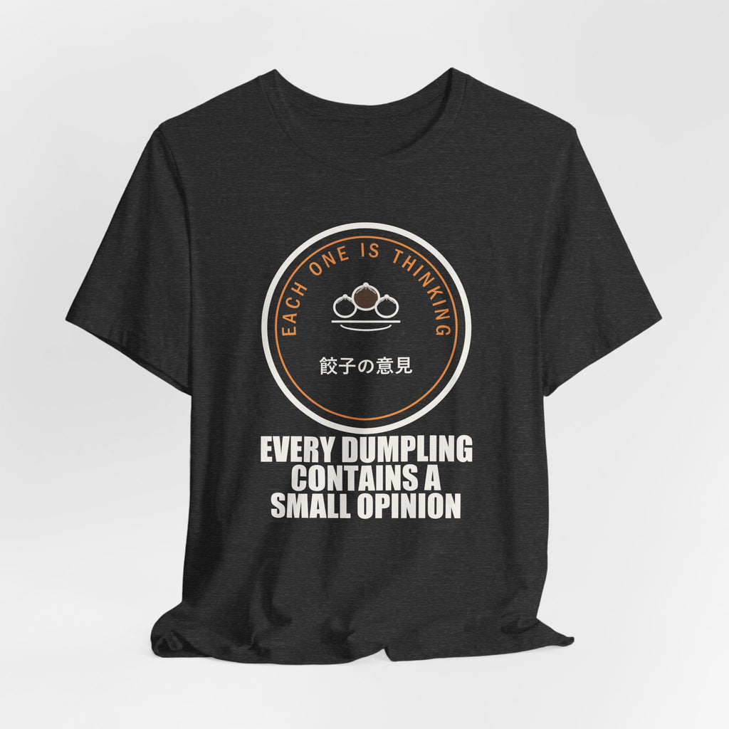 Every Dumpling Contains A Small Opinion Funny Anime T-Shirt - original anime design, view 18