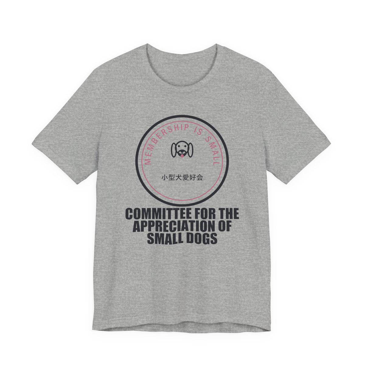 Committee For The Appreciation Of Small Dogs Funny Anime T-Shirt in Athletic Heather