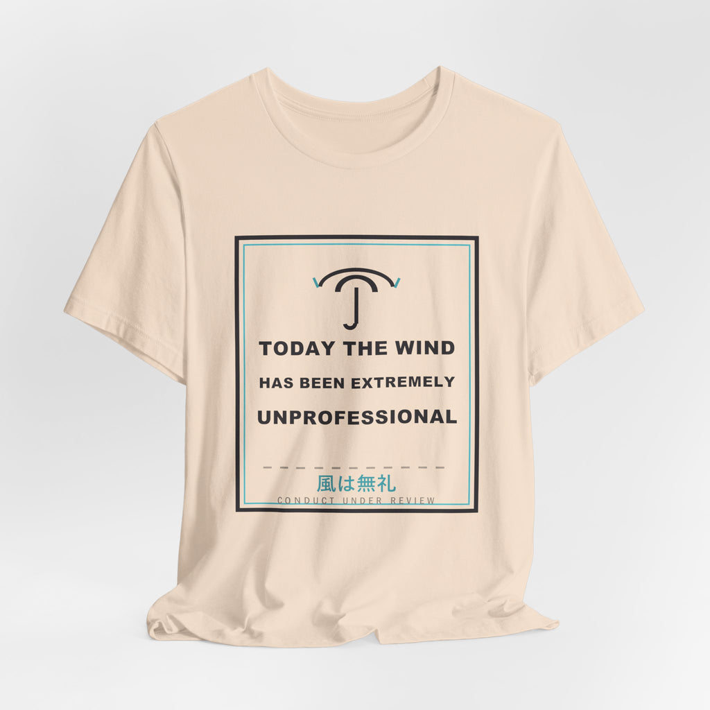 Today The Wind Has Been Extremely Unprofessional Funny Anime T-Shirt - original anime design, view 9