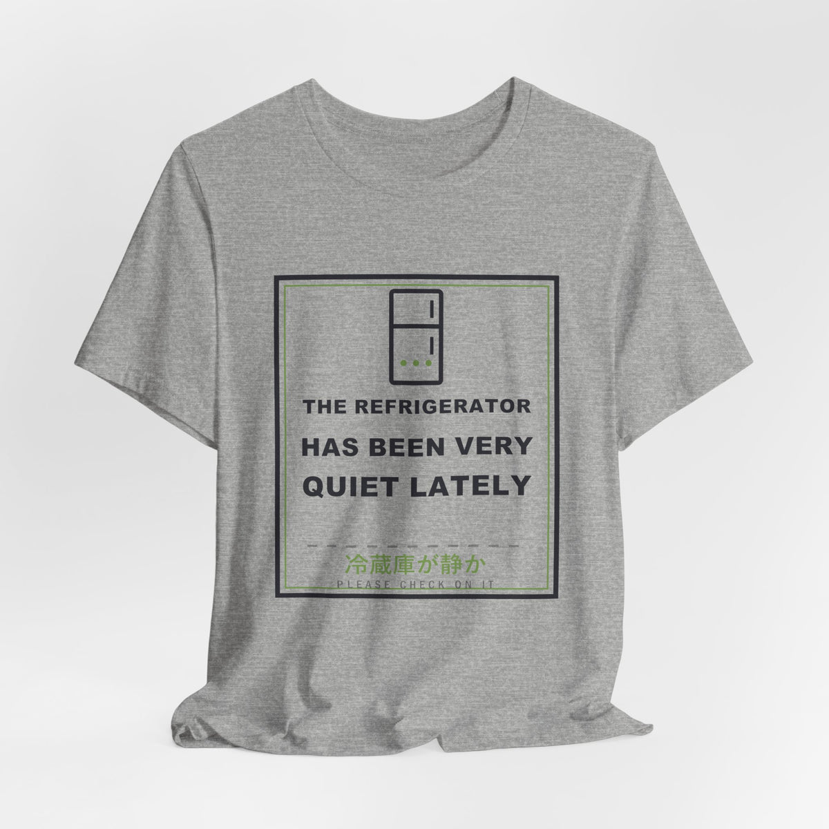 The Refrigerator Has Been Very Quiet Lately Funny Anime T-Shirt - original anime design, view 15