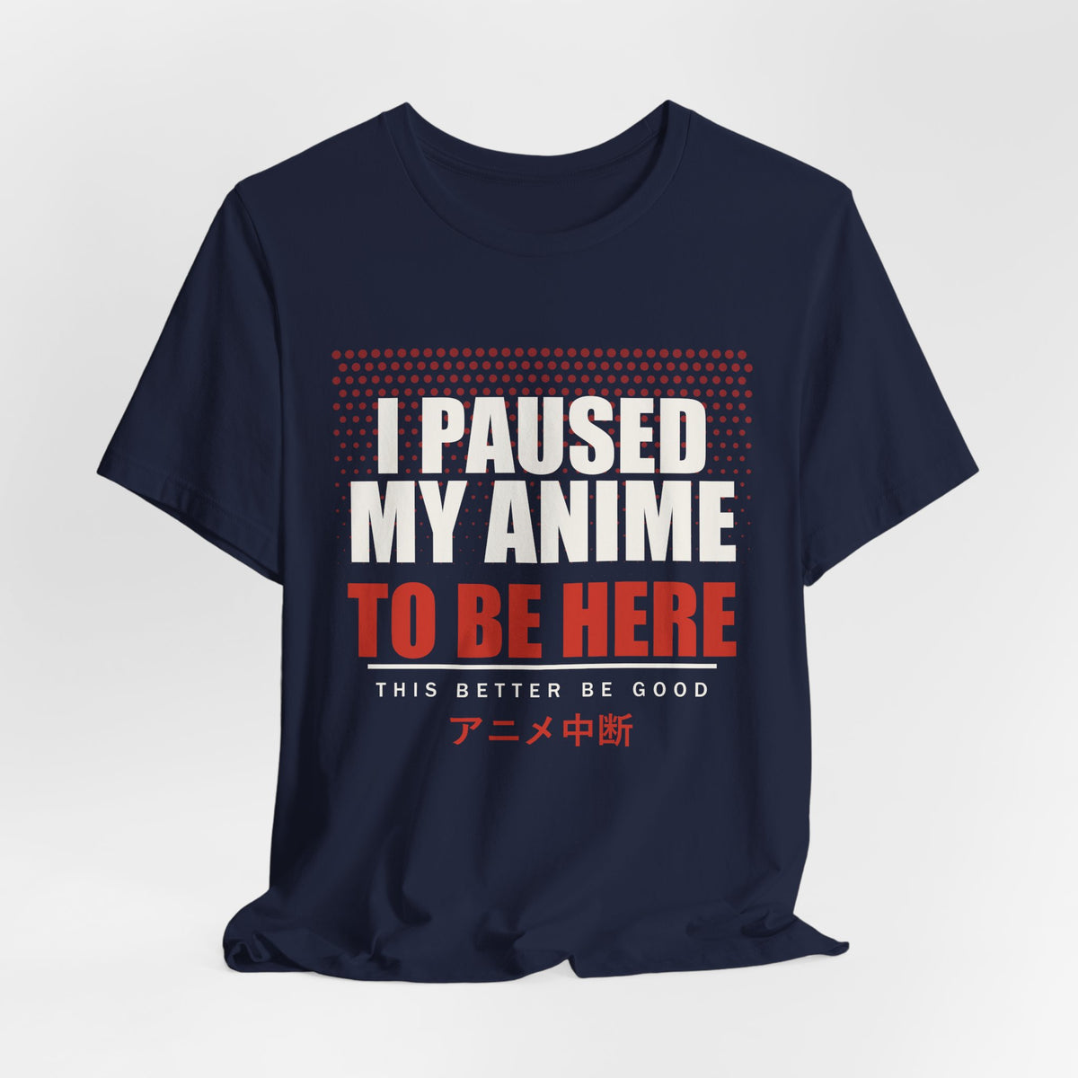 I Paused My Anime T-Shirt - original anime design, view 22