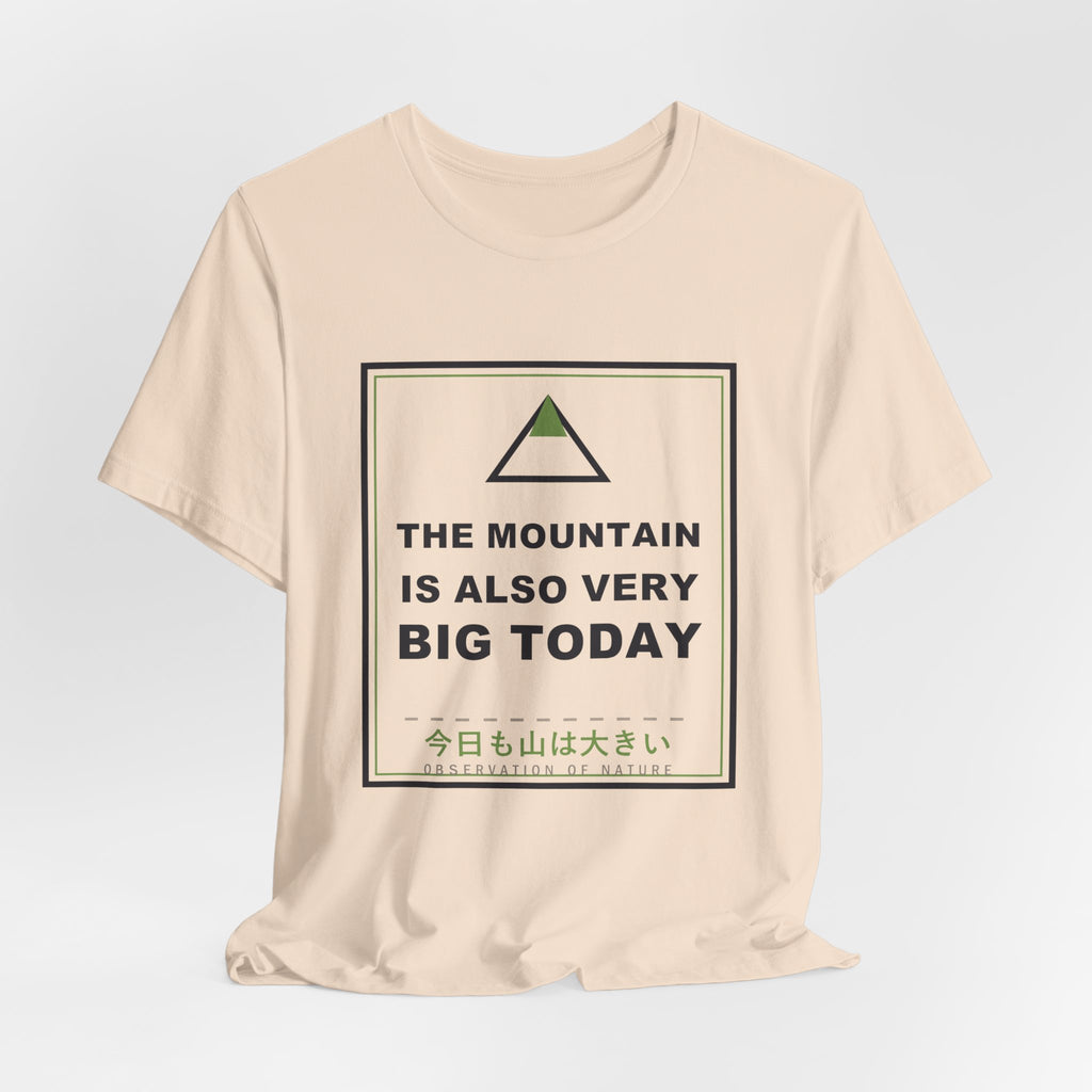 The Mountain Is Also Very Big Today Funny Anime T-Shirt - original anime design, view 9