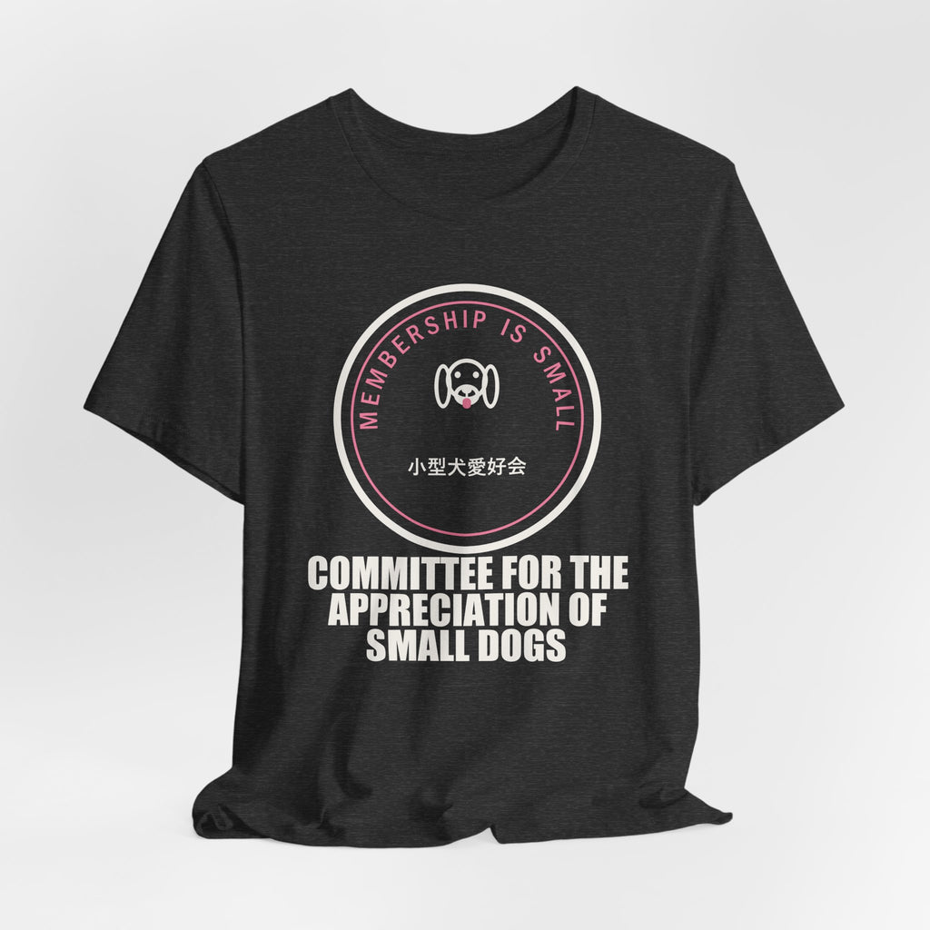 Committee For The Appreciation Of Small Dogs Funny Anime T-Shirt - original anime design, view 18