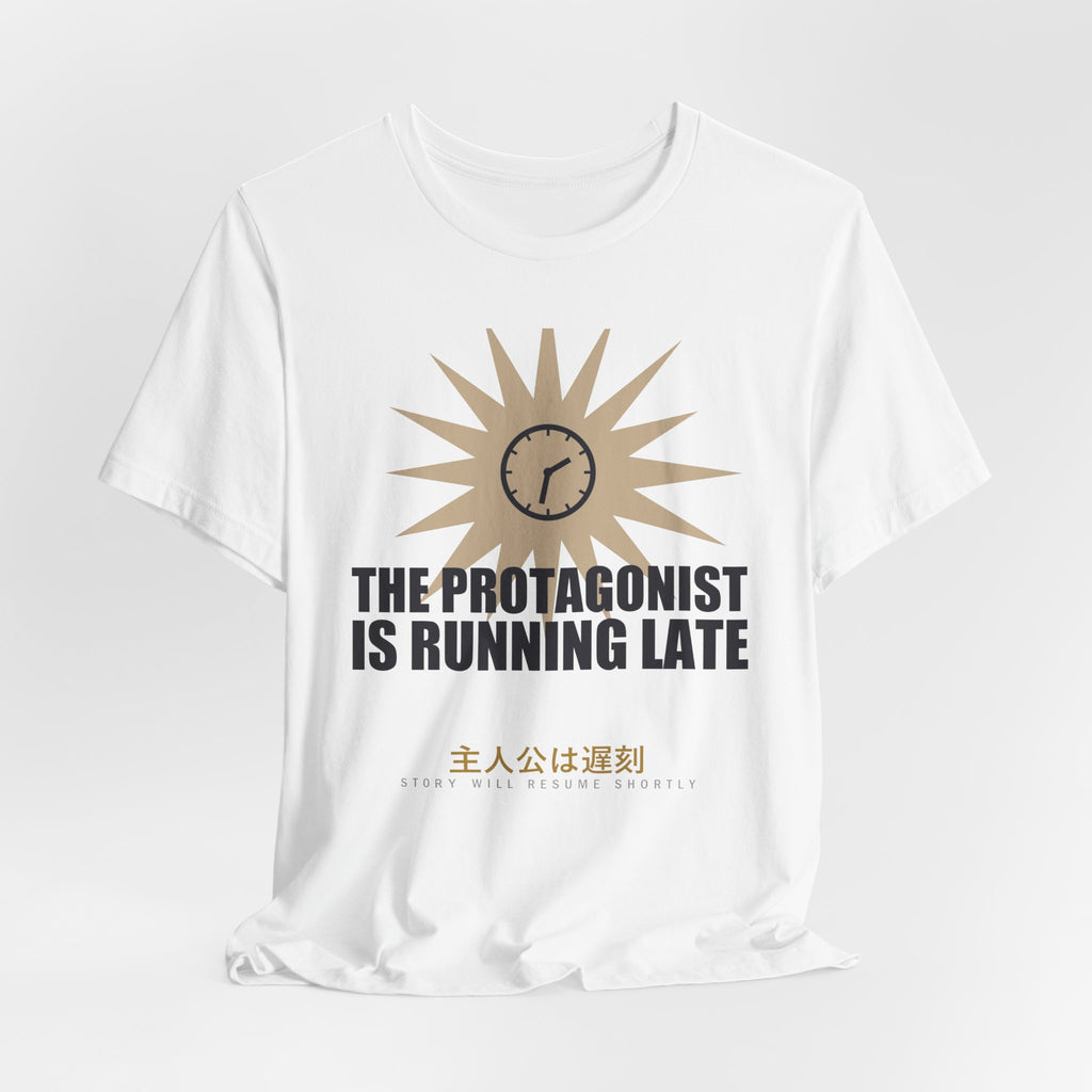 The Protagonist Is Running Late Funny Anime T-Shirt - original anime design, view 3