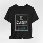 The Vending Machine Understands Me Funny Anime T-Shirt - original anime design, view 6