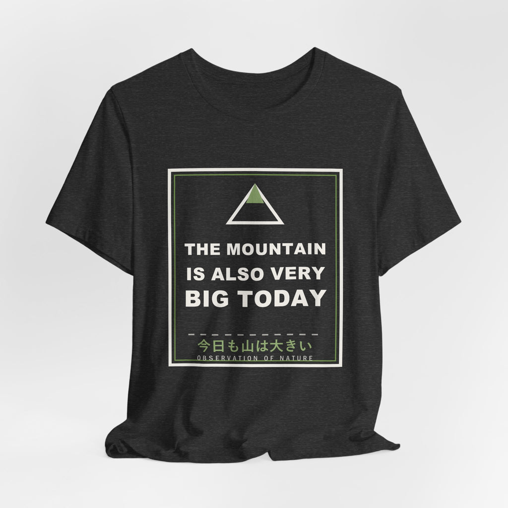 The Mountain Is Also Very Big Today Funny Anime T-Shirt - original anime design, view 18