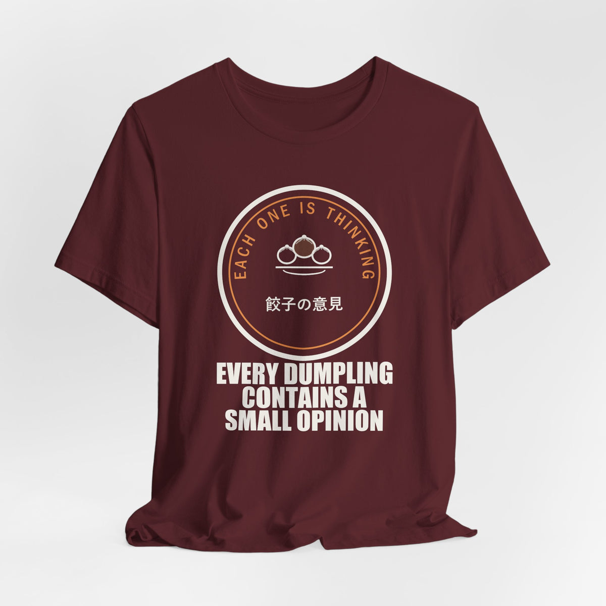 Every Dumpling Contains A Small Opinion Funny Anime T-Shirt - original anime design, view 24