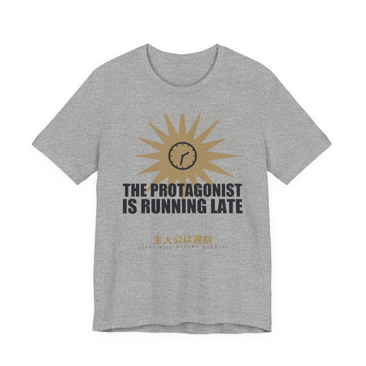 The Protagonist Is Running Late Funny Anime T-Shirt in Athletic Heather