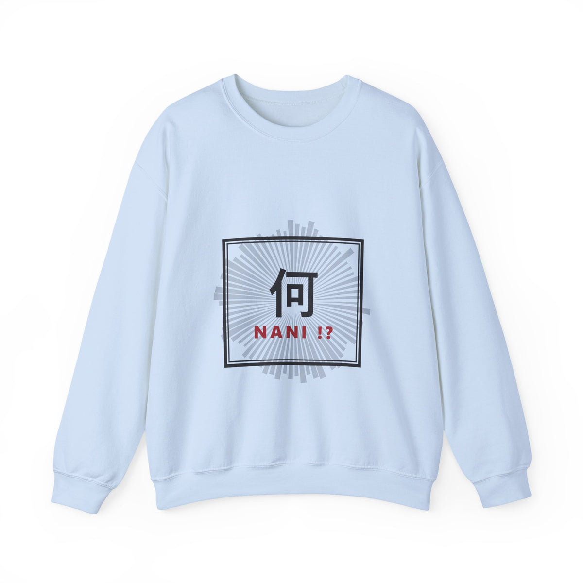 Nani!? Sweatshirt in Light Blue