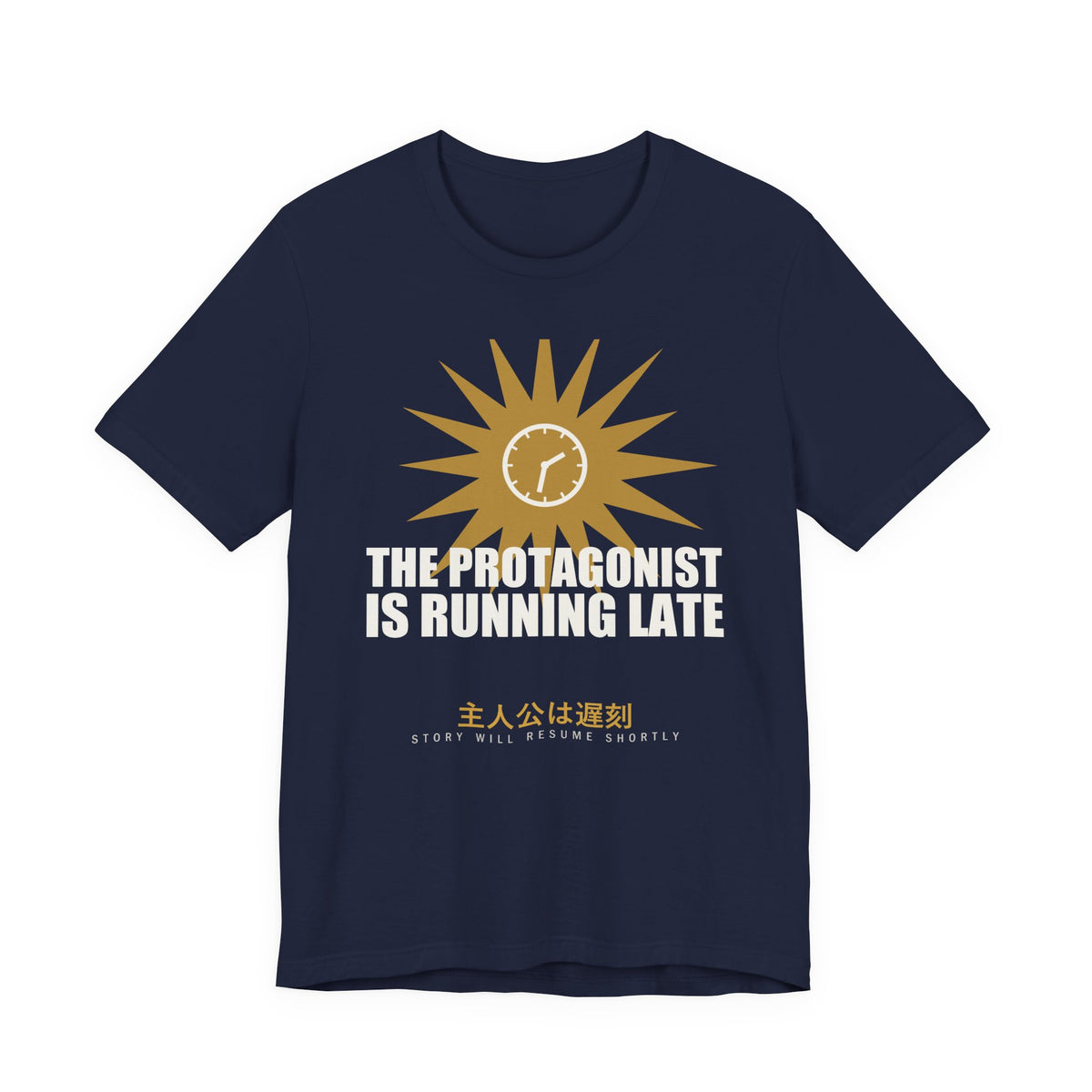 The Protagonist Is Running Late Funny Anime T-Shirt in Navy