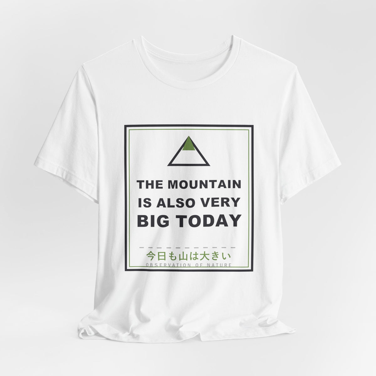 The Mountain Is Also Very Big Today Funny Anime T-Shirt - original anime design, view 3