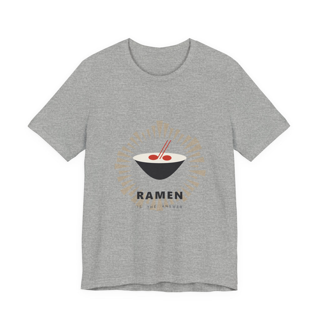Ramen Is The Answer T-Shirt in Athletic Heather