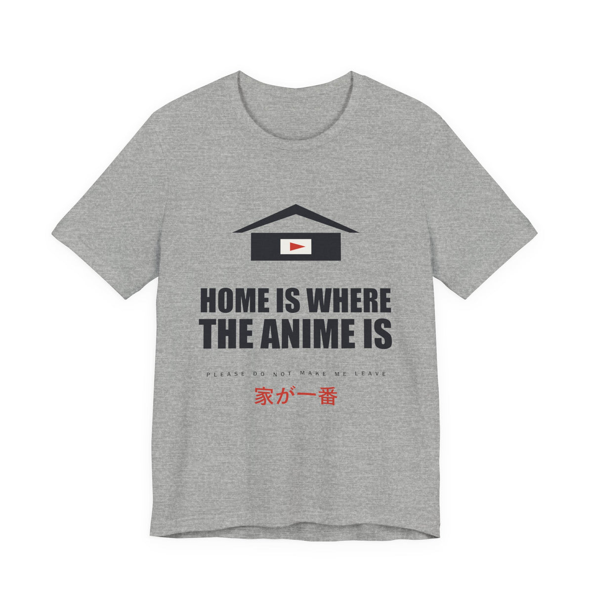 Home Is Where The Anime Is T-Shirt in Athletic Heather