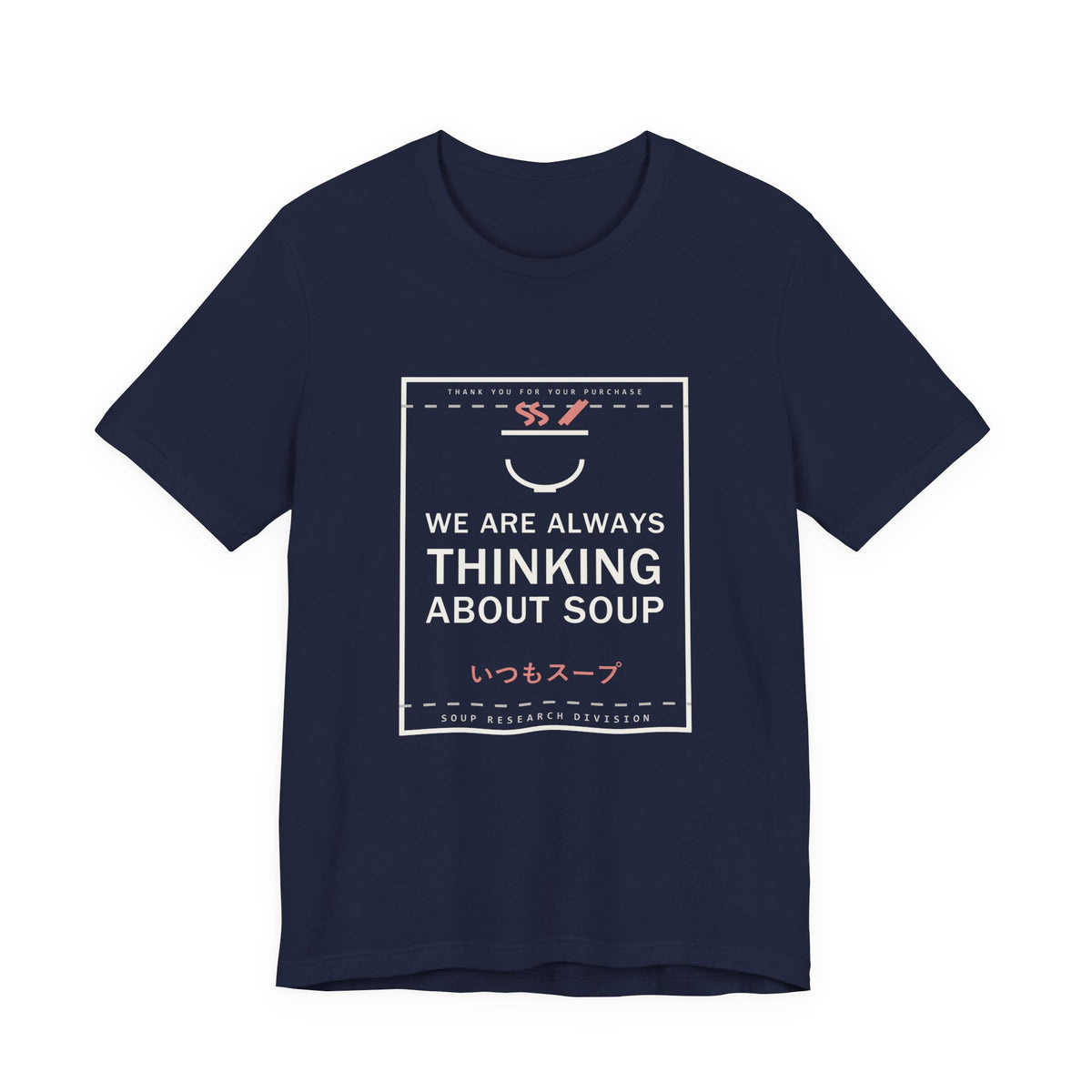 We Are Always Thinking About Soup Funny Anime T-Shirt in Navy