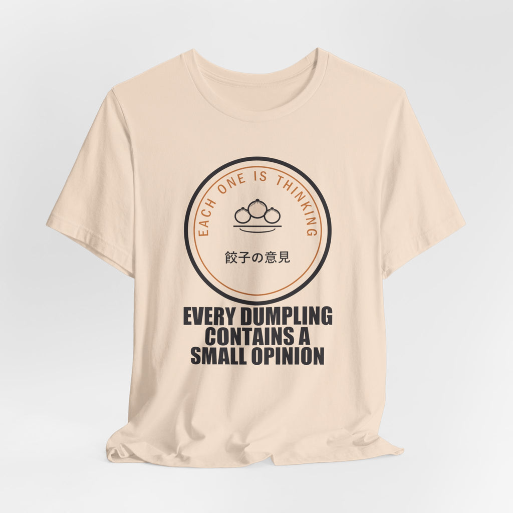 Every Dumpling Contains A Small Opinion Funny Anime T-Shirt - original anime design, view 9
