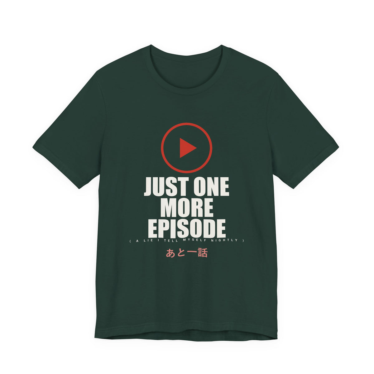 One More Episode Anime T-Shirt in Forest