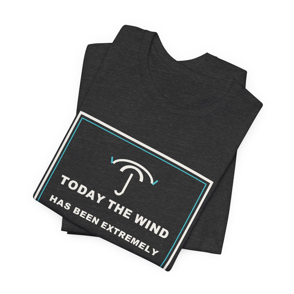 Today The Wind Has Been Extremely Unprofessional Funny Anime T-Shirt - original anime design, view 17