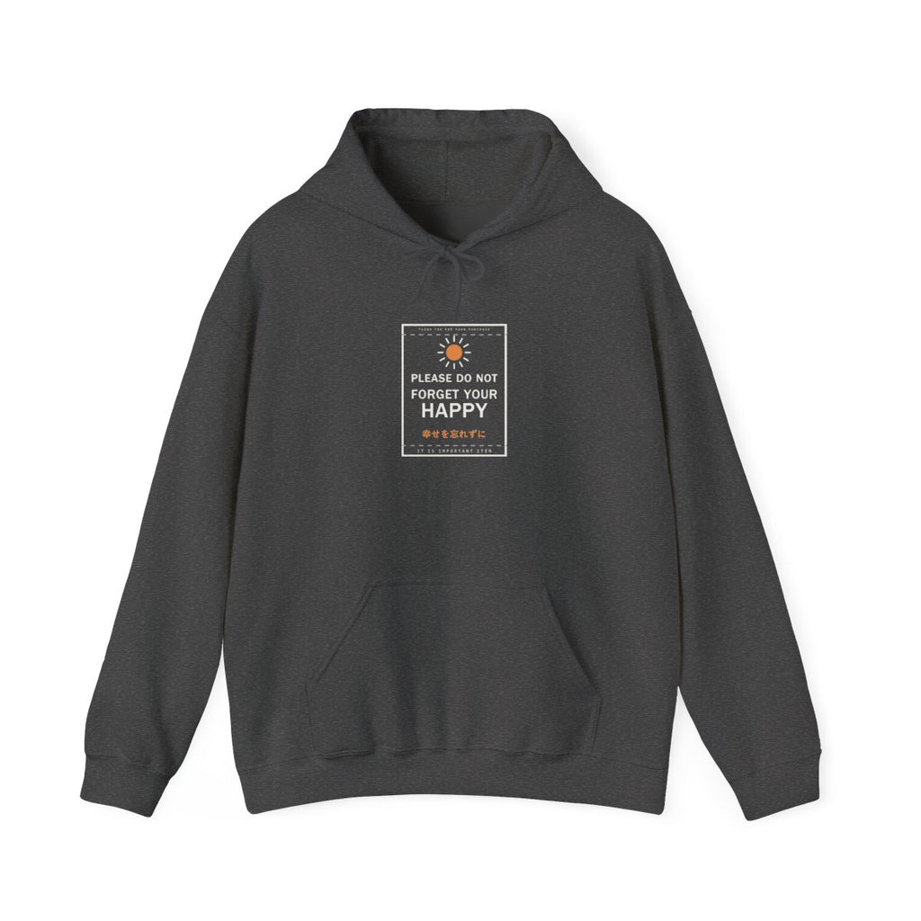 Please Do Not Forget Your Happy Funny Anime Hoodie in Dark Heather