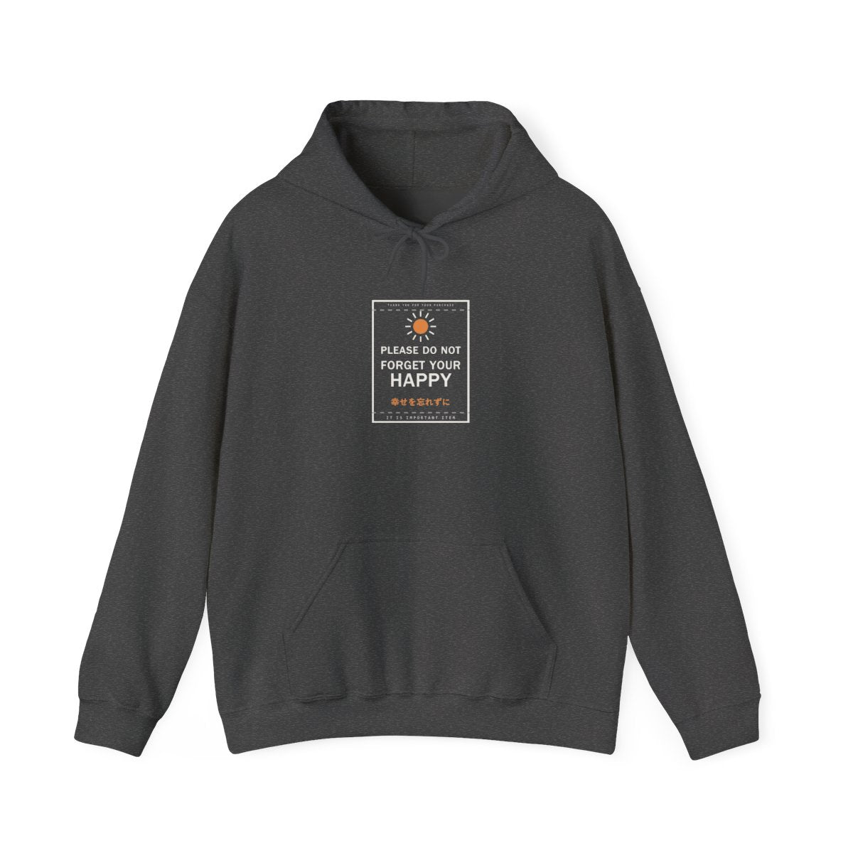 Please Do Not Forget Your Happy Funny Anime Hoodie in Dark Heather