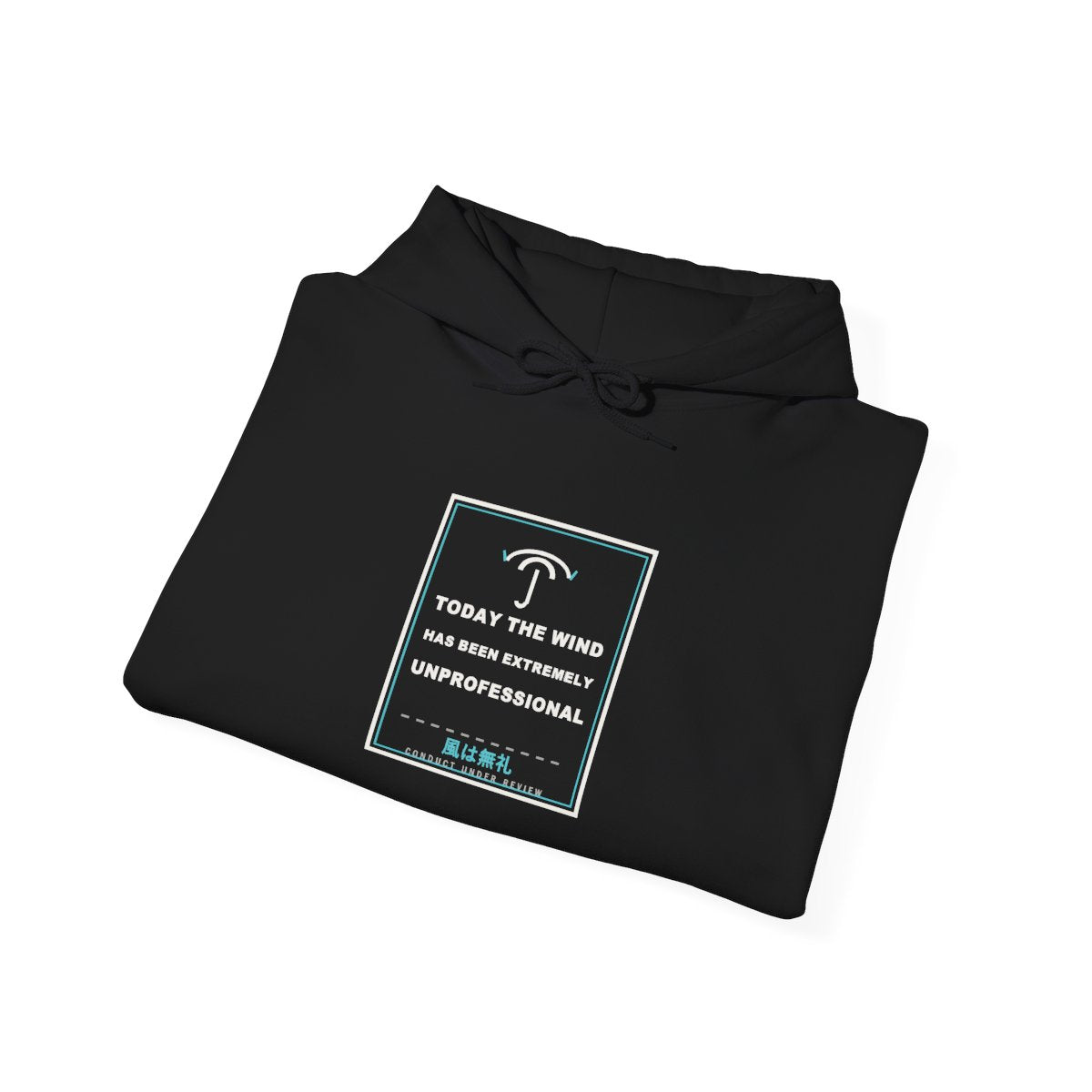 Today The Wind Has Been Extremely Unprofessional Funny Anime Hoodie - original anime design, view 3